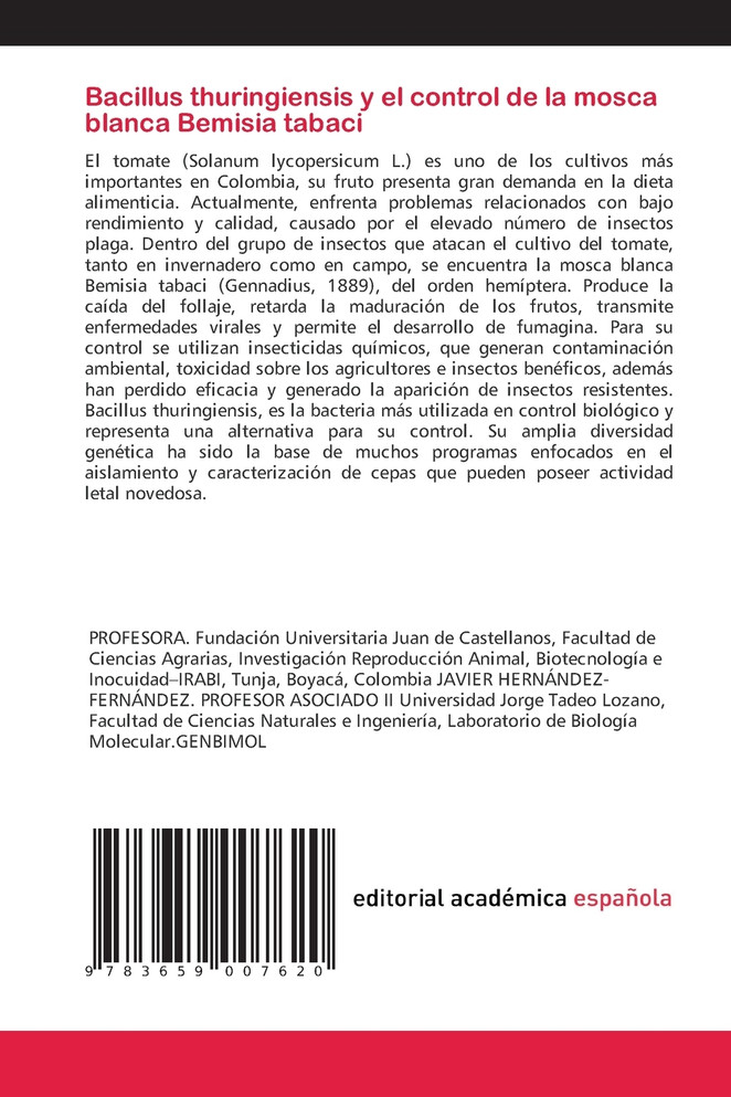 Bacillus thuringiensis y el control de la mosca blanca Bemisia tabaci