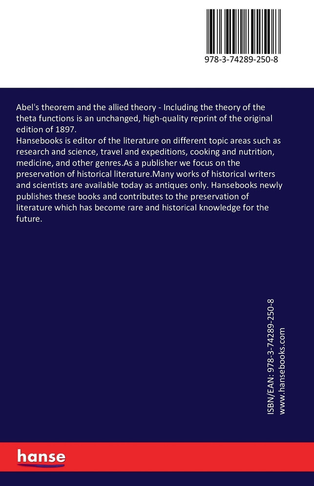 Abel's theorem and the allied theory