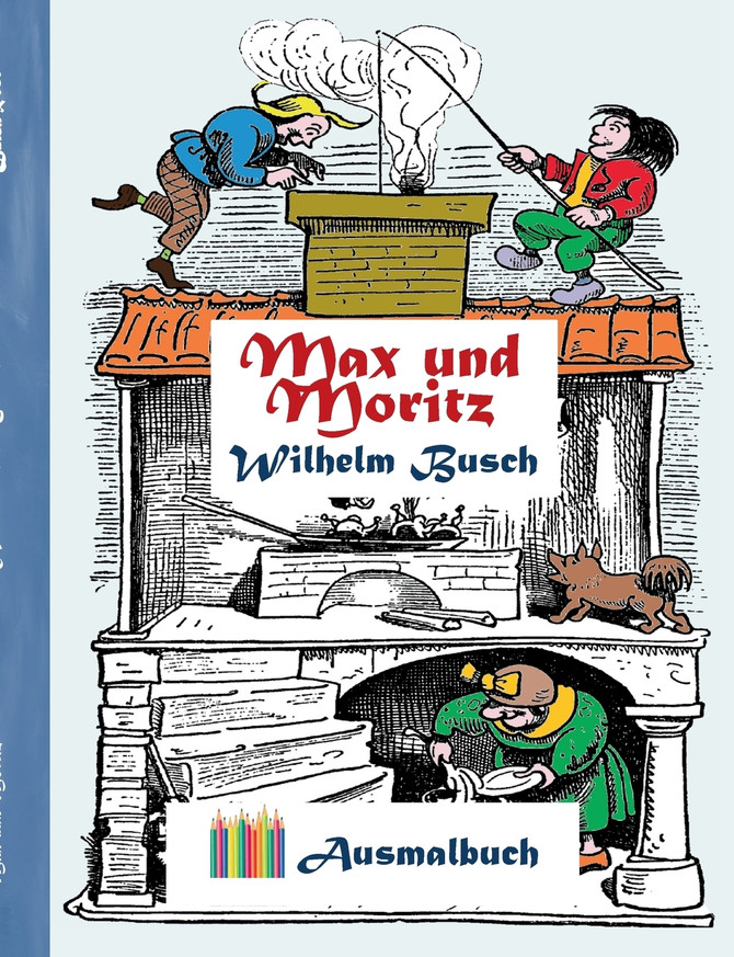 Max und Moritz (Ausmalbuch)