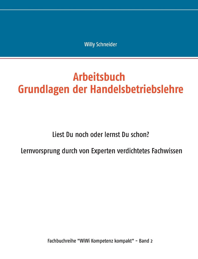 Arbeitsbuch Grundlagen der Handelsbetriebslehre