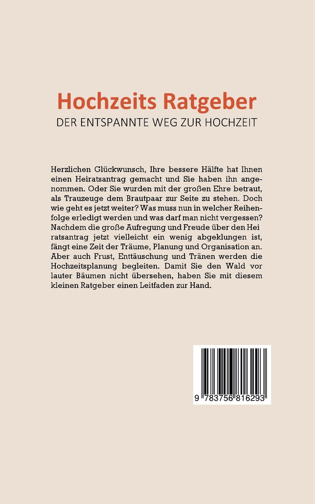 Hochzeits Ratgeber - Der entspannte Weg zur Hochzeit