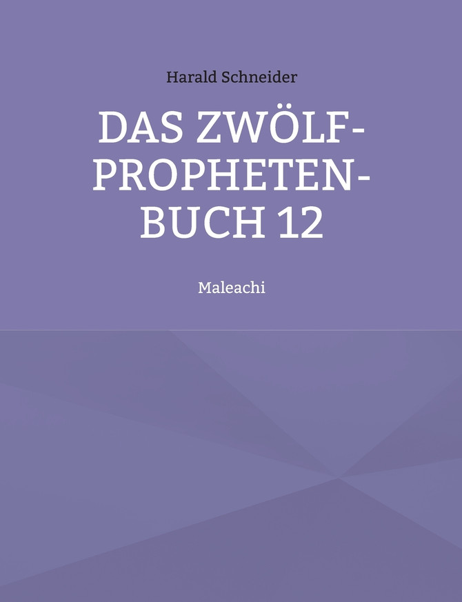 Das Zwölf-Propheten-Buch 12