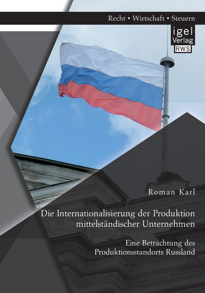 Die Internationalisierung der Produktion mittelständischer Unternehmen