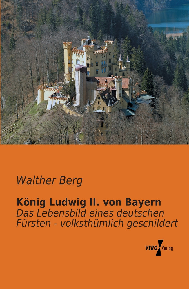 König Ludwig II. von Bayern