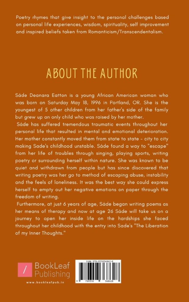 The Liberations of an Oppressed Soul