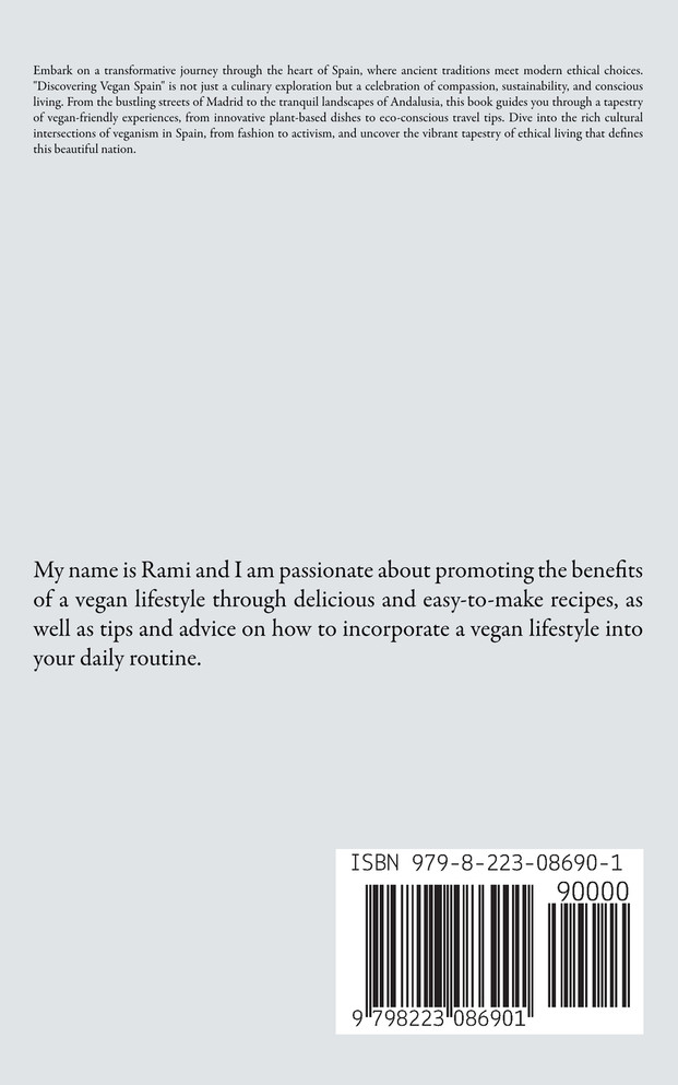 Discovering Vegan Spain A Compassionate Culinary Odyssey