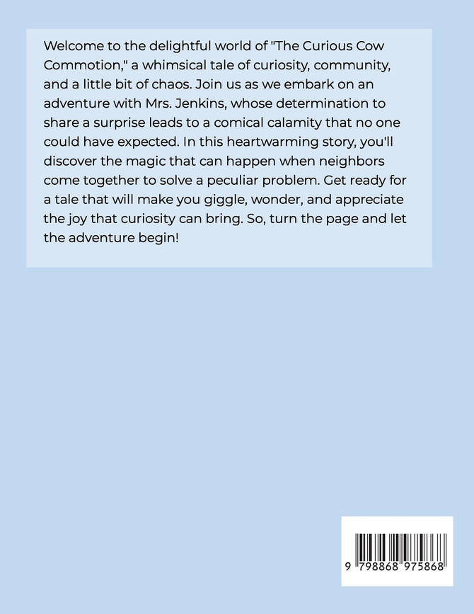 The Curious Cow Commotion