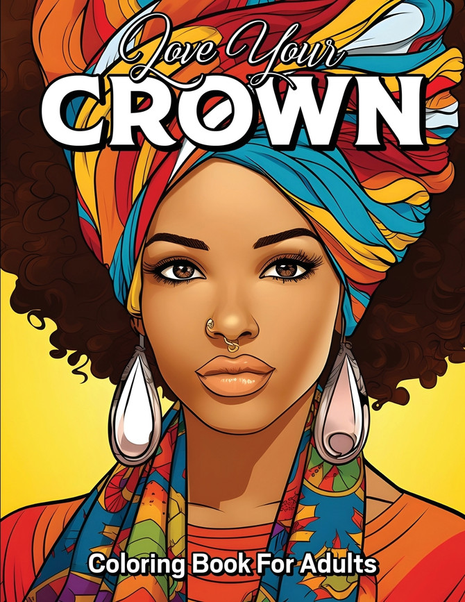Love Your Crown