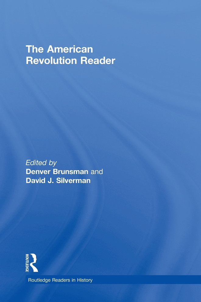 The American Revolution Reader