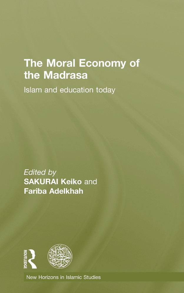 The Moral Economy of the Madrasa