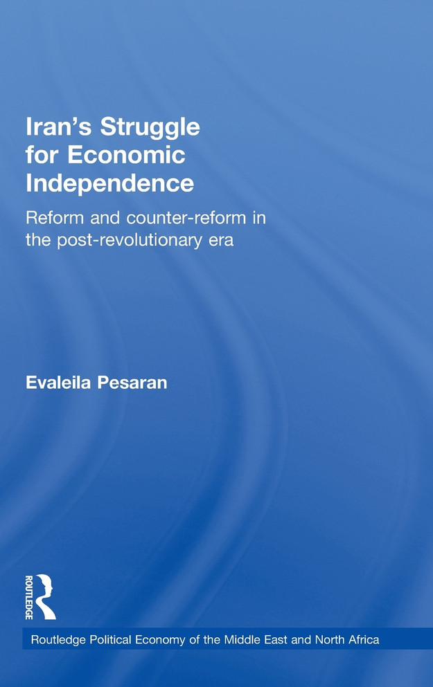 Iran's Struggle for Economic Independence