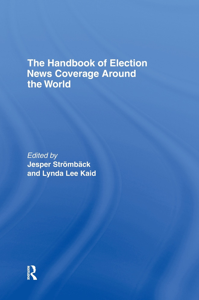 The Handbook of Election News Coverage Around the World
