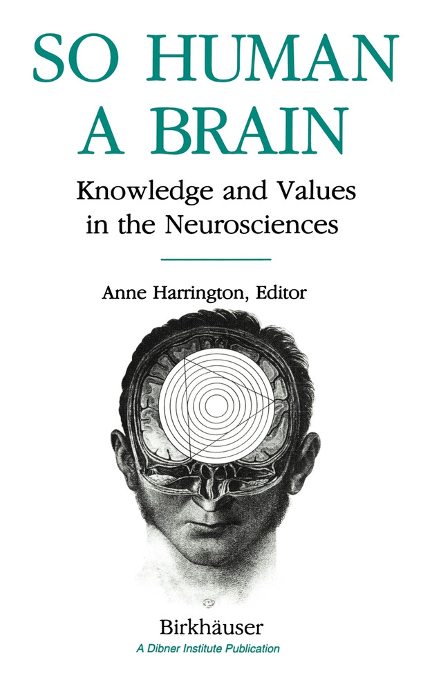 So Human a Brain