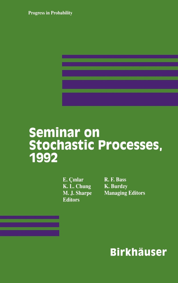 Seminar on Stochastic Processes, 1992