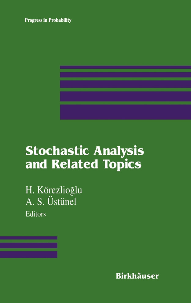 Stochastic Analysis and Related Topics