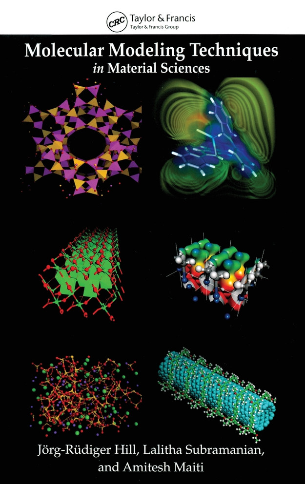 Molecular Modeling Techniques In Material Sciences