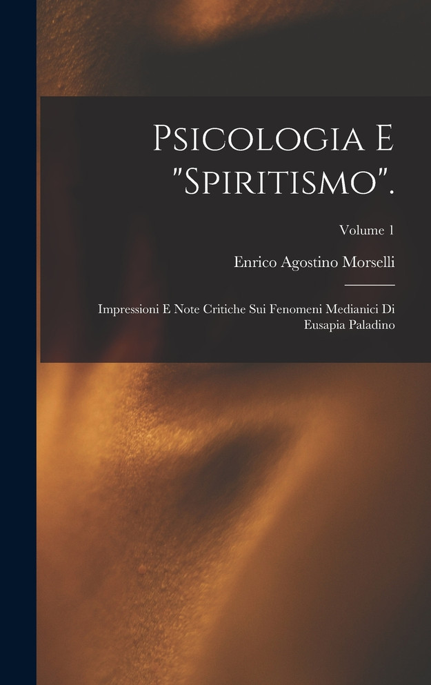 Psicologia E "Spiritismo".
