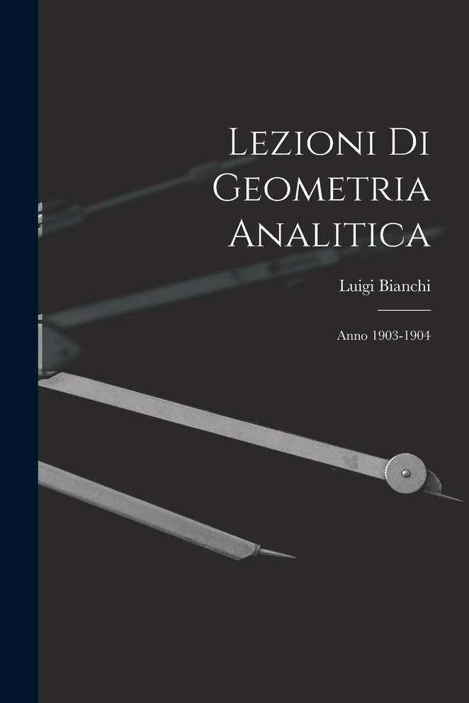 Lezioni Di Geometria Analitica