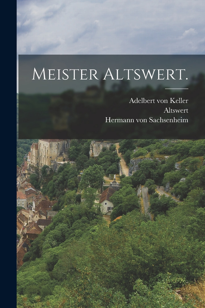 Meister Altswert.
