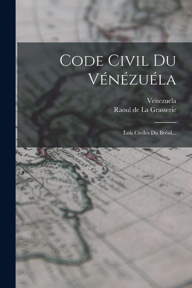 Code Civil Du Vénézuéla