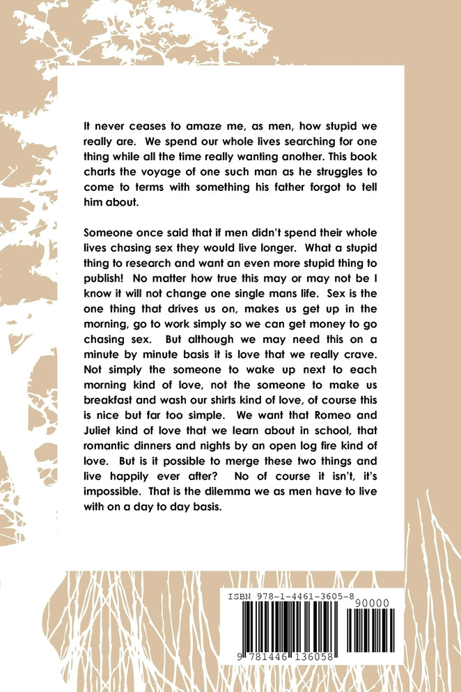 Four Steps To Manhood Interest, Discovery, Lust and Love