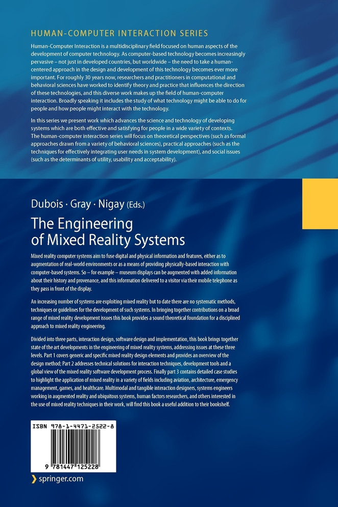The Engineering of Mixed Reality Systems