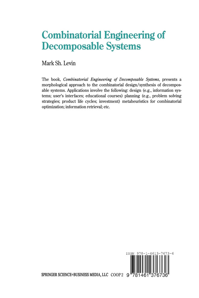 Combinatorial Engineering of Decomposable Systems