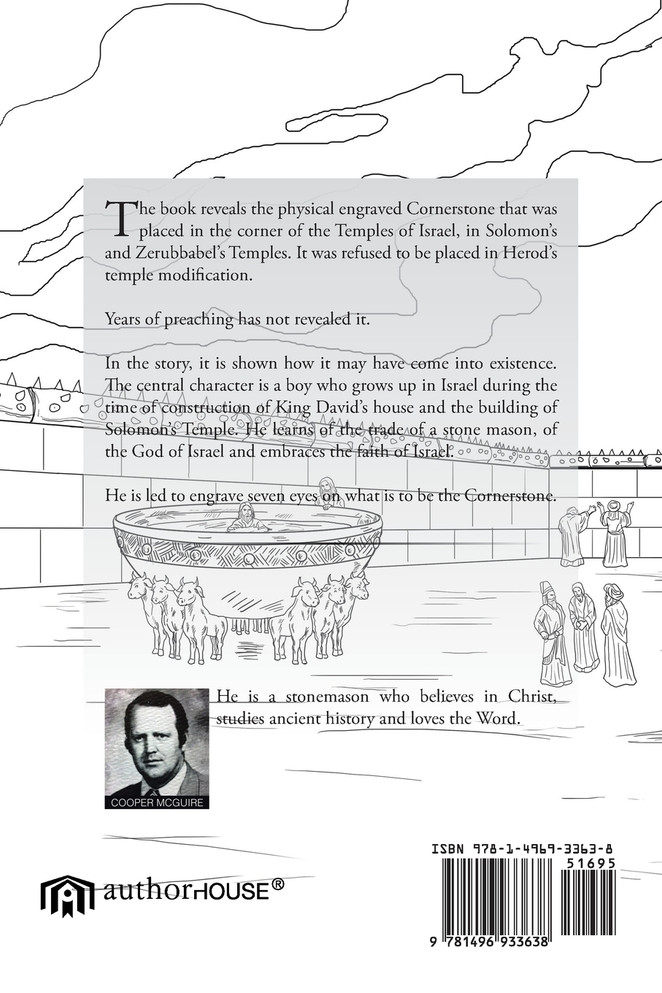 The Engraved Cornerstone of Israel to Be Found in the Last Days