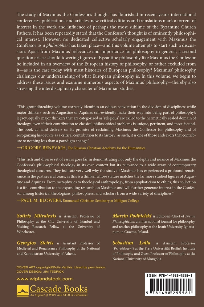 Maximus the Confessor as a European Philosopher