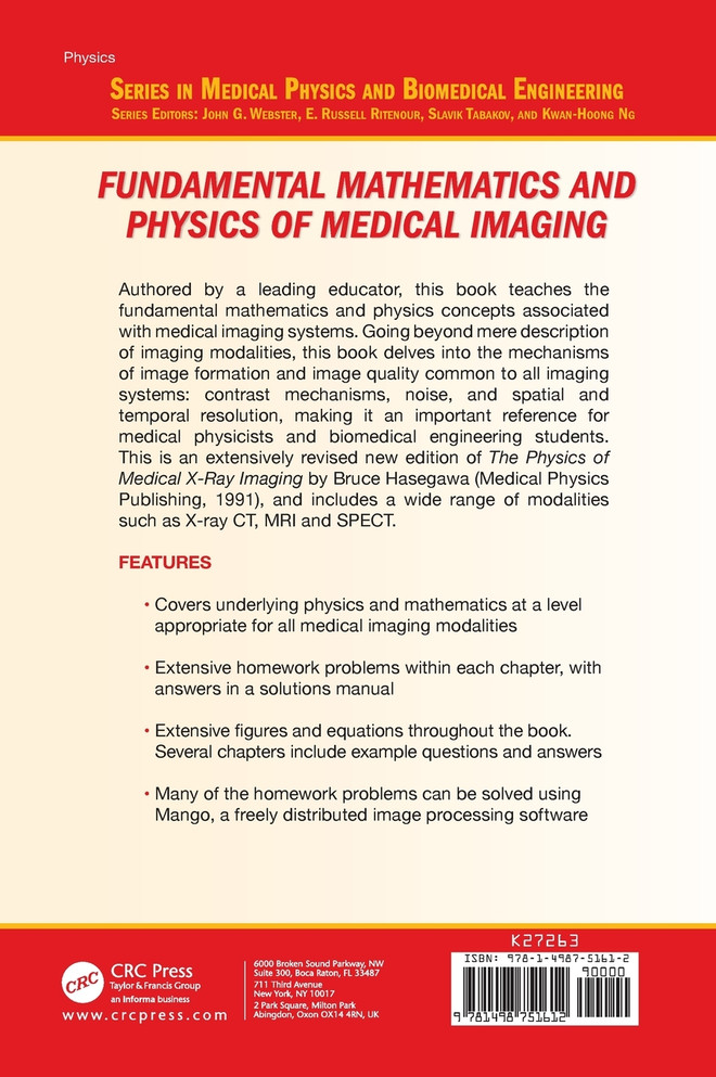 Fundamental Mathematics and Physics of Medical Imaging