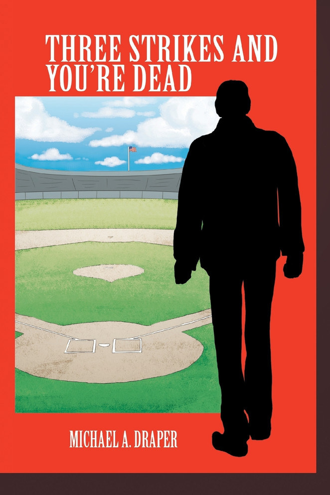 Three Strikes and You're Dead