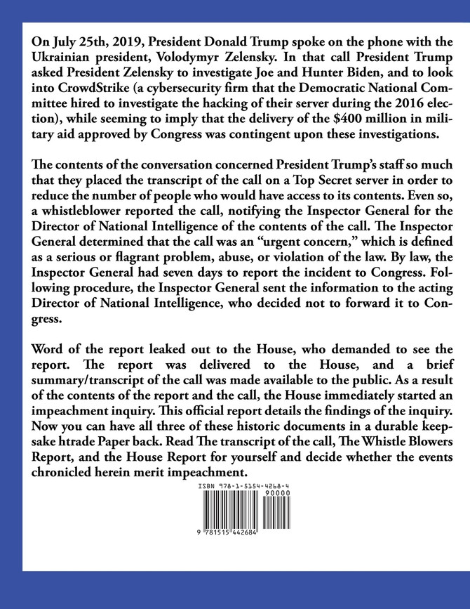 Summary Transcript of Donald Trump's Phone Conversation with Volodymyr Zelensky; Whistleblower Complaint Against President Trump; US House of Representatives