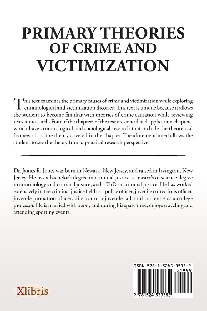 Primary Theories of Crime and Victimization