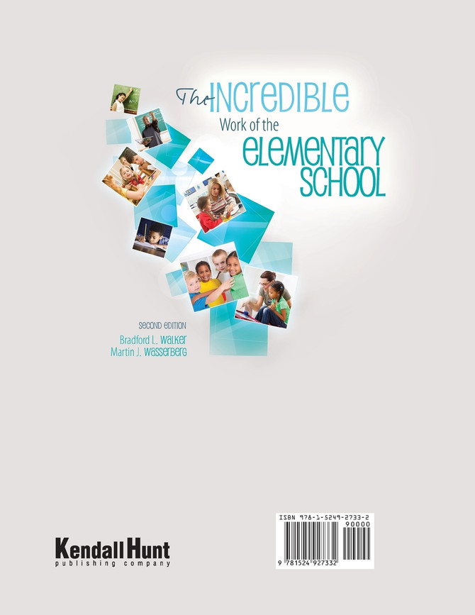 The Incredible Work of the Elementary School