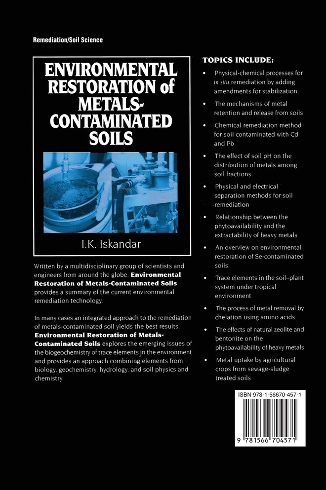 Environmental Restoration of Metals-Contaminated Soils