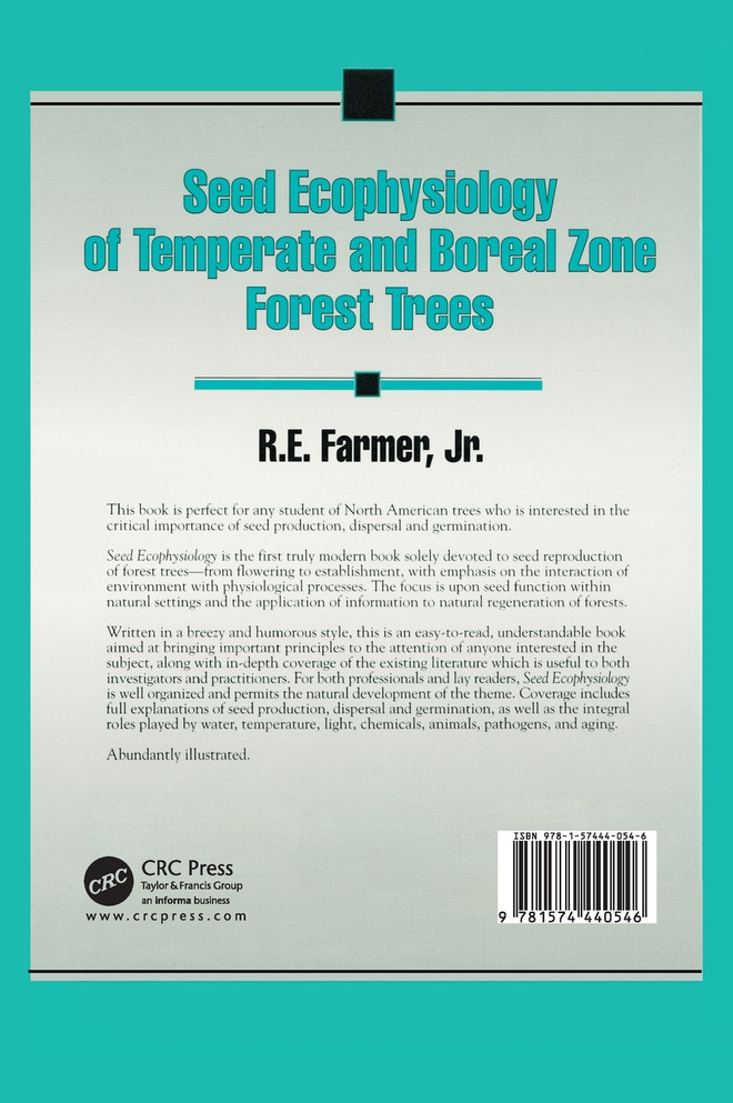 Seed Ecophysiology of Temperate and Boreal Zone Forest Trees