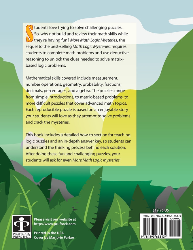 More Math Logic Mysteries, Grades 5-8