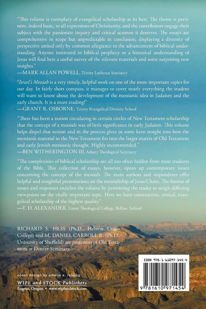 Israel's Messiah in the Bible and the Dead Sea Scrolls