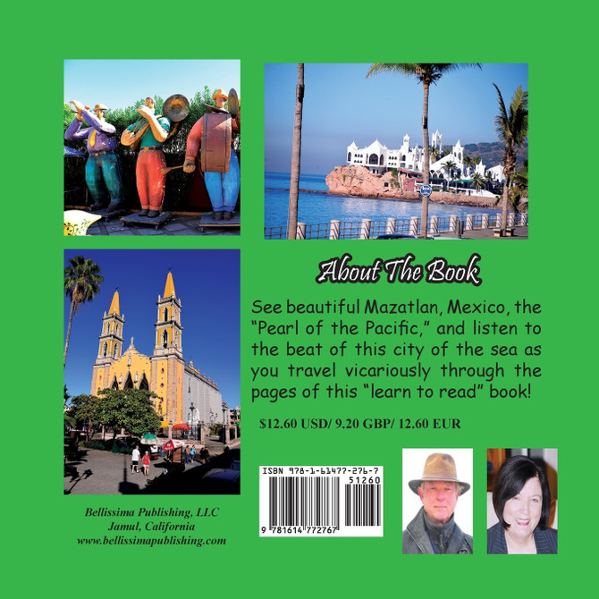 Listen To The Beat! A Kid's Guide To Mazatlan, Mexico