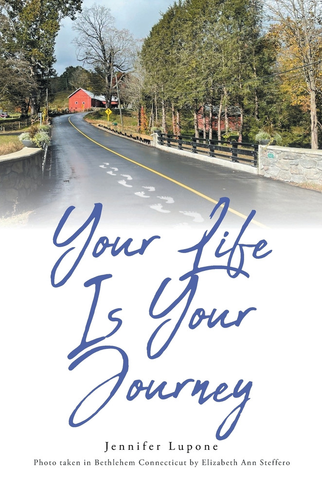 Your Life Is Your Journey