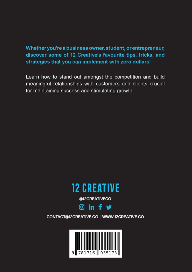 10 Ways to Market and Grow Your Business with ZERO Advertising Dollars