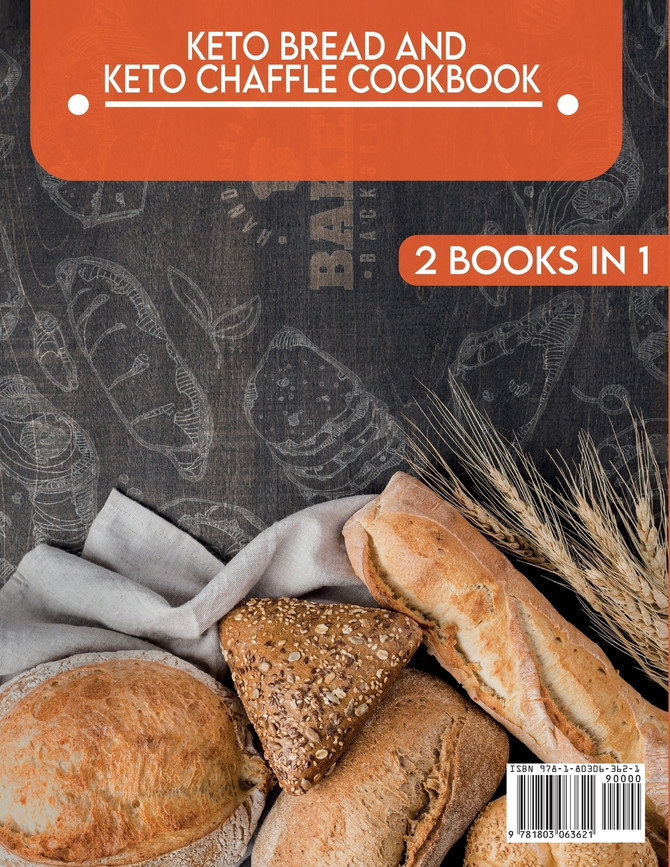 Keto Bread And Keto Chaffle Cookbook