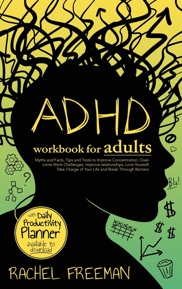 ADHD Workbook for Adults ADHD Workbook for Adults