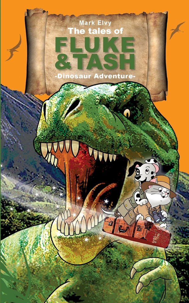 The Tales of Fluke and Tash - Dinosaur Adventure