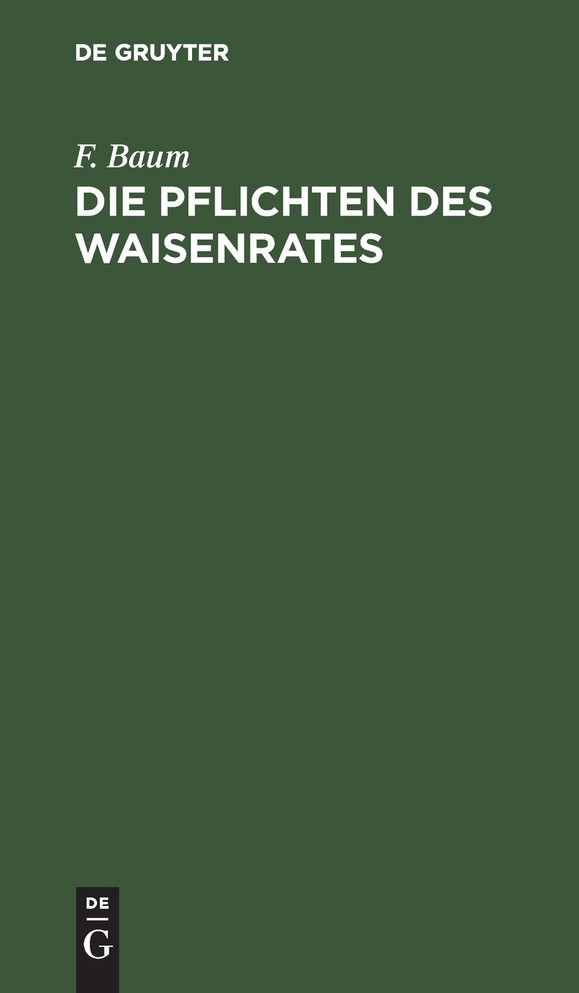 Die Pflichten des Waisenrates