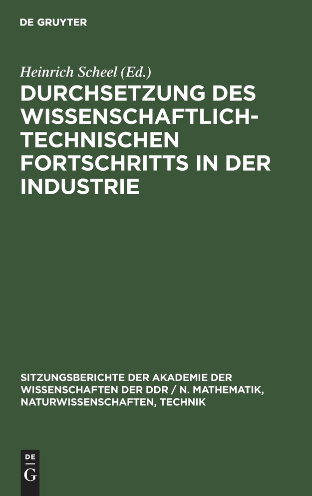 Durchsetzung des wissenschaftlich-technischen Fortschritts in der Industrie