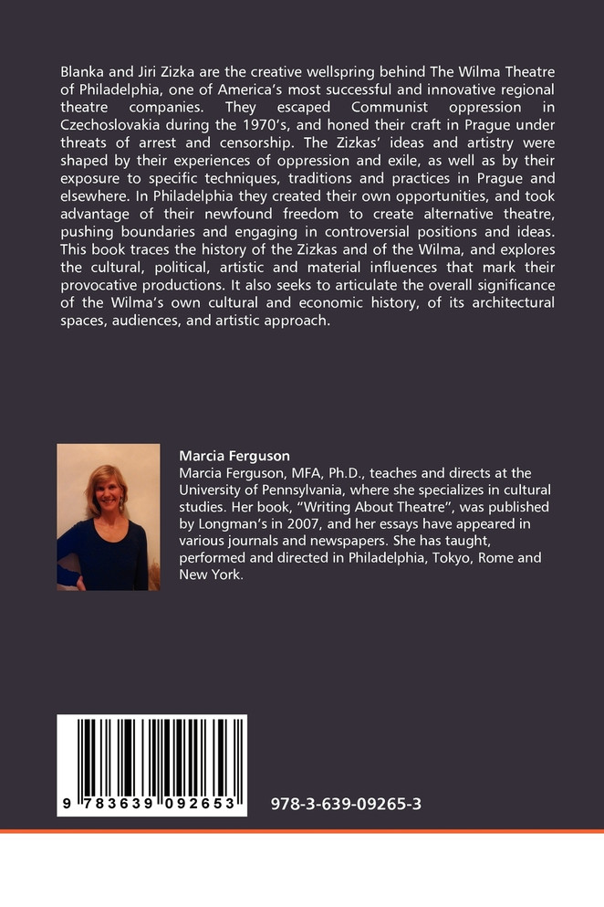 Blanka and Jiri Zizka at the Wilma Theater, 1979 - 2000