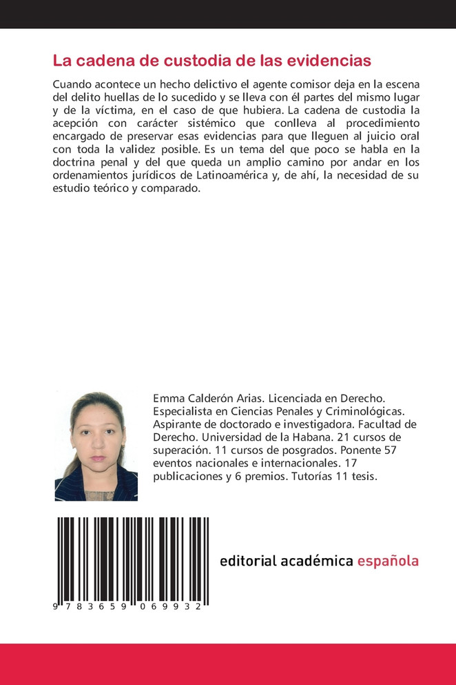 La cadena de custodia de las evidencias
