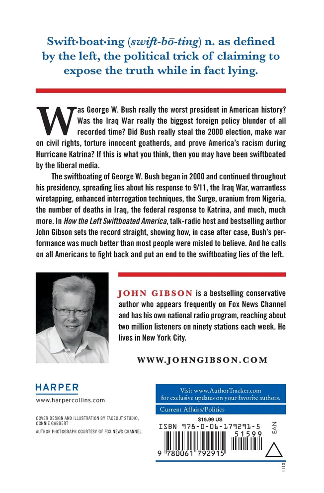 How the Left Swiftboated America