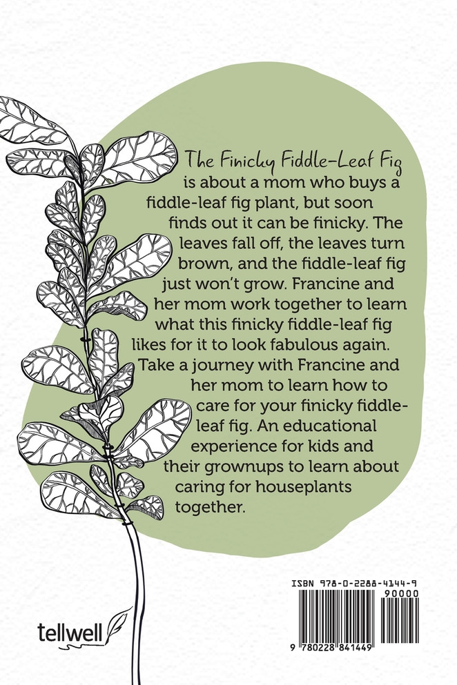 The Finicky Fiddle-Leaf Fig